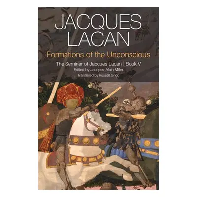 Formations of the Unconscious - Lacan, Jacques