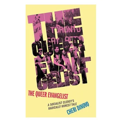 Queer Evangelist - DiNovo, Cheri