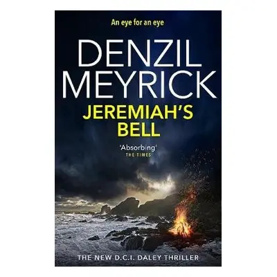 Jeremiah's Bell - Meyrick, Denzil