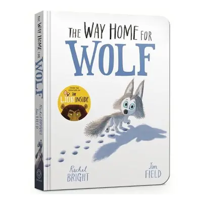 The Way Home for Wolf Board Book - Bright, Rachel