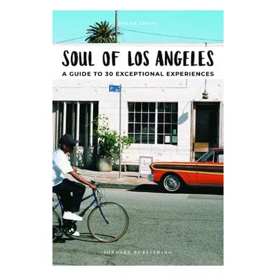 Soul of Los Angeles - Crespo, Emilien