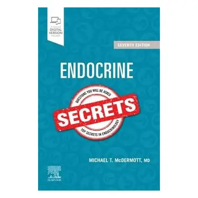 Endocrine Secrets - McDermott, Michael T. (University of Colorado, Denver School of Medicine)