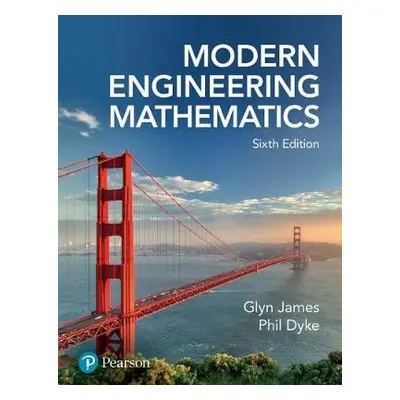 Modern Engineering Mathematics - James, Glyn a Dyke, Phil