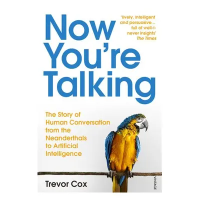 Now You're Talking - Cox, Trevor