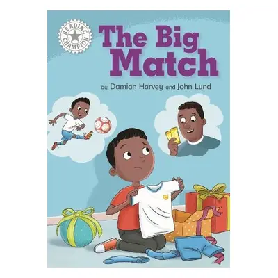 Reading Champion: The Big Match - Harvey, Damian