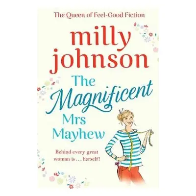 Magnificent Mrs Mayhew - Johnson, Milly