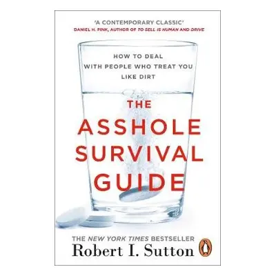 Asshole Survival Guide - Sutton, Robert I