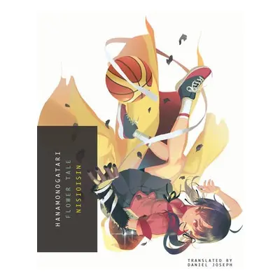 Hanamonogatari - NisiOisiN