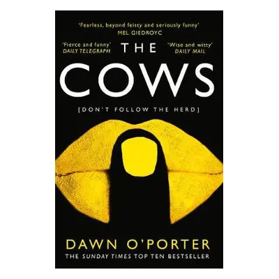 Cows - O’Porter, Dawn