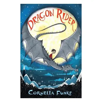 Dragon Rider - Funke, Cornelia