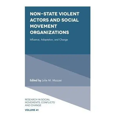 Non-State Violent Actors and Social Movement Organizations