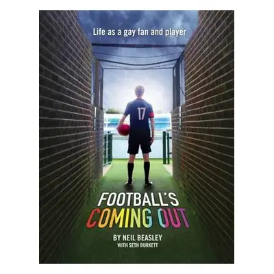 Football's Coming Out - Beasley, Neil