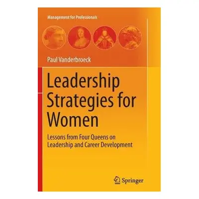 Leadership Strategies for Women - Vanderbroeck, Paul