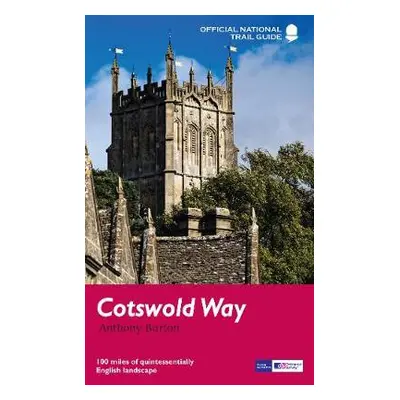 Cotswold Way - Burton, Anthony