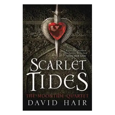 Scarlet Tides - Hair, David