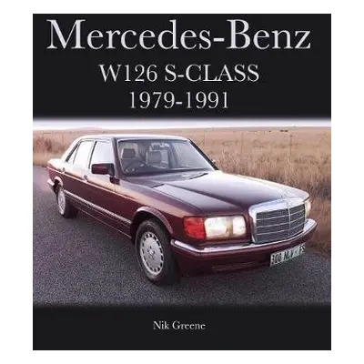 Mercedes-Benz W126 S-Class 1979-1991 - Greene, Nik