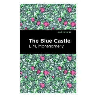 Blue Castle - Montgomery, L.M.