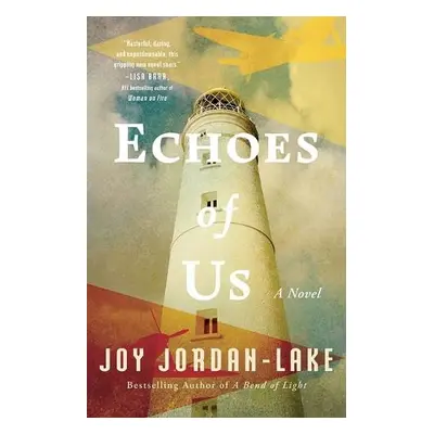 Echoes of Us - Jordan-Lake, Joy