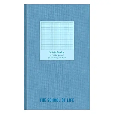 Self-Reflection Journal - of Life, The School