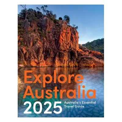 Explore Australia 2025 - Hardie Grant Explore