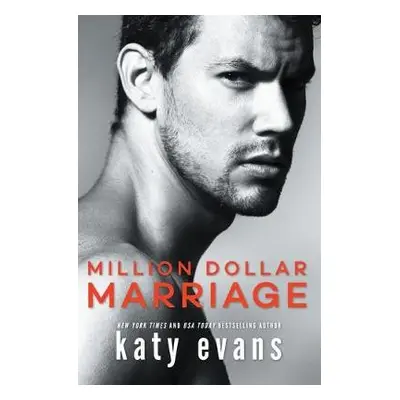 Million Dollar Marriage - Evans, Katy