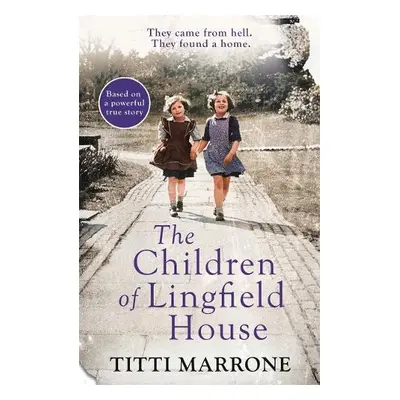 Children of Lingfield House - Marrone, Titti