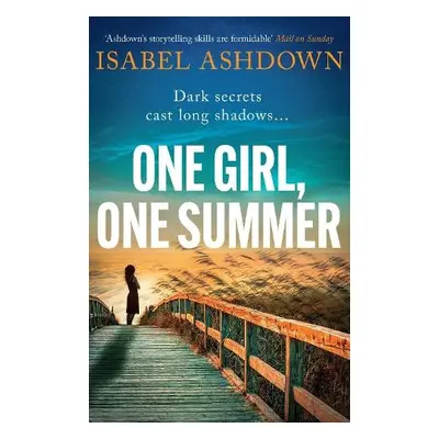 One Girl, One Summer - Ashdown, Isabel