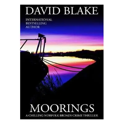 Moorings - Blake, David