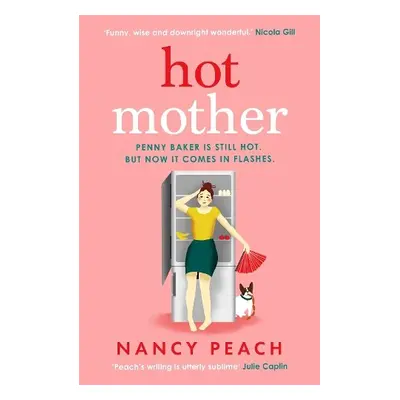 Hot Mother - Peach, Nancy