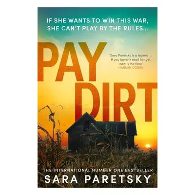 Pay Dirt - Paretsky, Sara