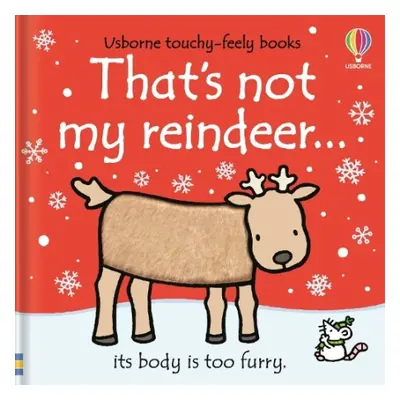 That's not my reindeer… - Watt, Fiona