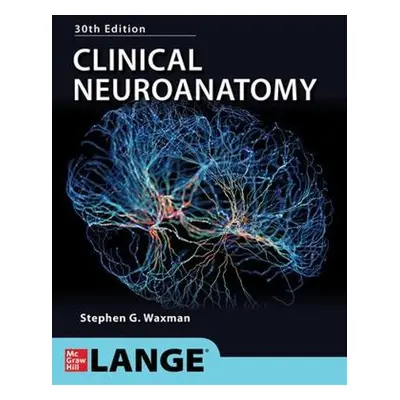 Clinical Neuroanatomy - Waxman, Stephen