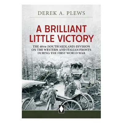 Brilliant Little Victory - Plews, Derek A