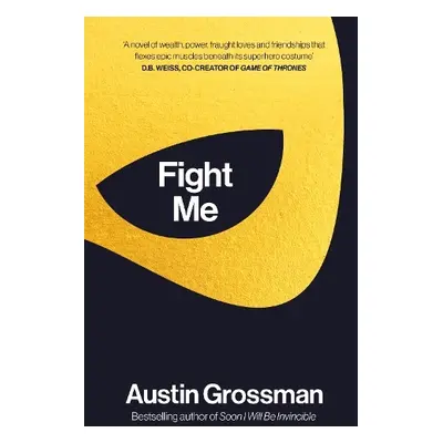 Fight Me - Grossman, Austin