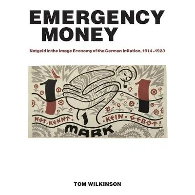 Emergency Money - Wilkinson, Tom