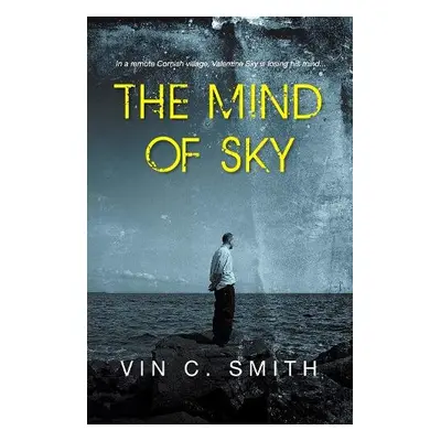 Mind of Sky - Smith, Vin C.