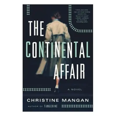 Continental Affair - Mangan, Christine