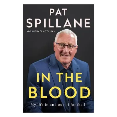 In the Blood - Spillane, Pat