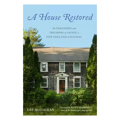 House Restored - McColgan, Lee