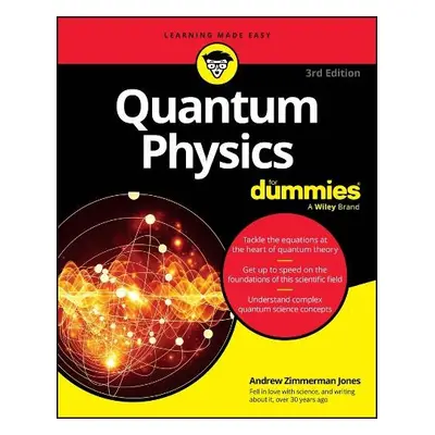 Quantum Physics For Dummies - Jones, Andrew Zimmerman (Physics Guide, About.com)