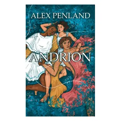 Andrion - Penland, Alex