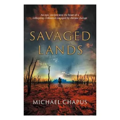 Savaged Lands - Chapus, Michael