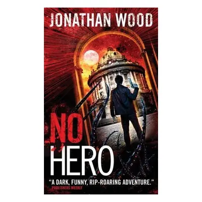 No Hero - Wood, Jonathan