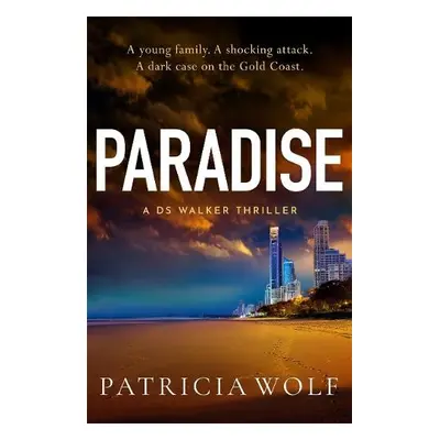 Paradise - Wolf, Patricia