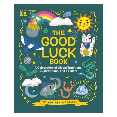 Good Luck Book - Alexander, Heather