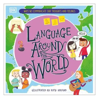 Language Around the World - Budgell, Gill