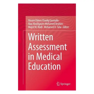 Written Assessment in Medical Education