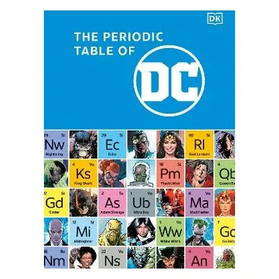 Periodic Table of DC - Scott, Melanie