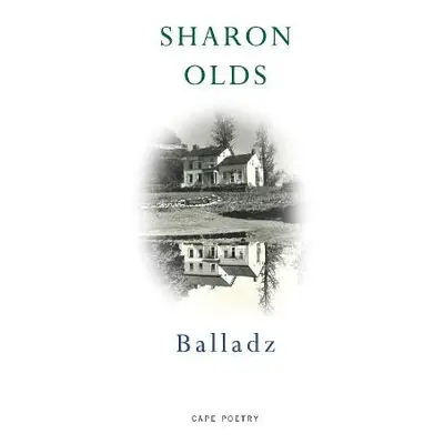 Balladz - Olds, Sharon