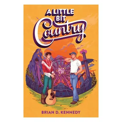 Little Bit Country - Kennedy, Brian D.